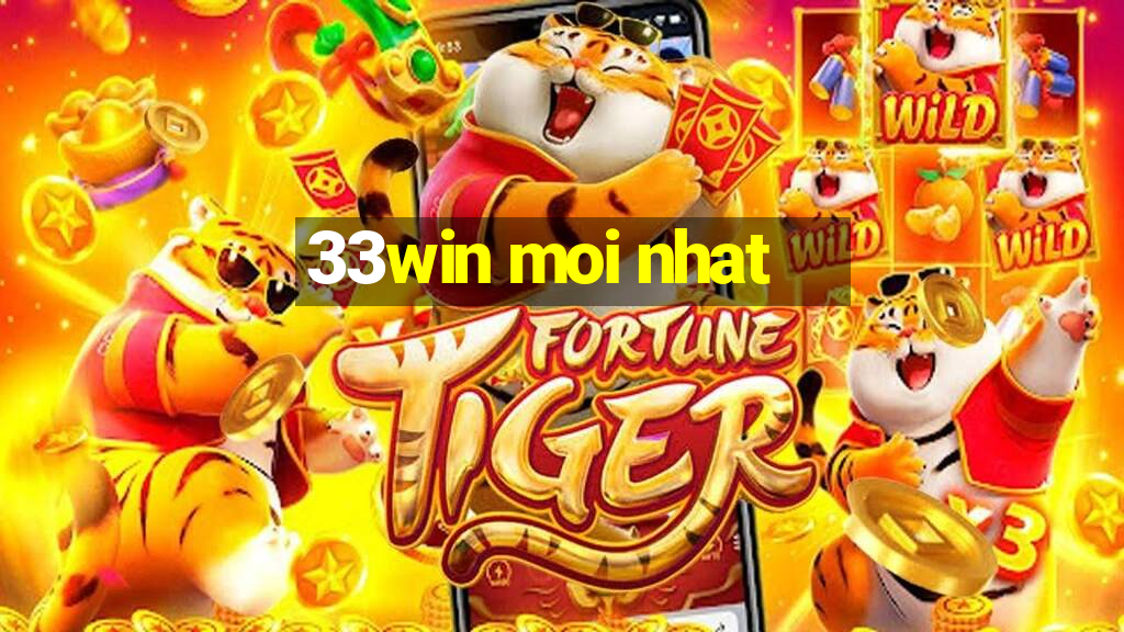 33win moi nhat