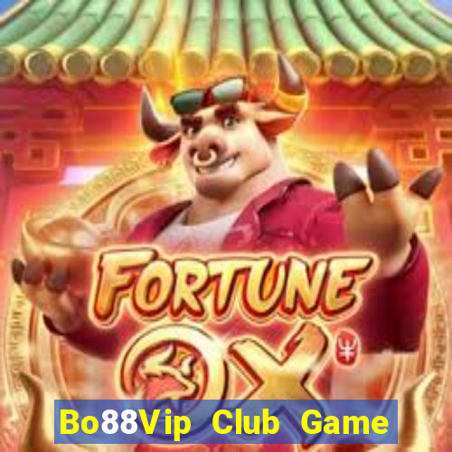 Bo88Vip Club Game Bài 247 Club