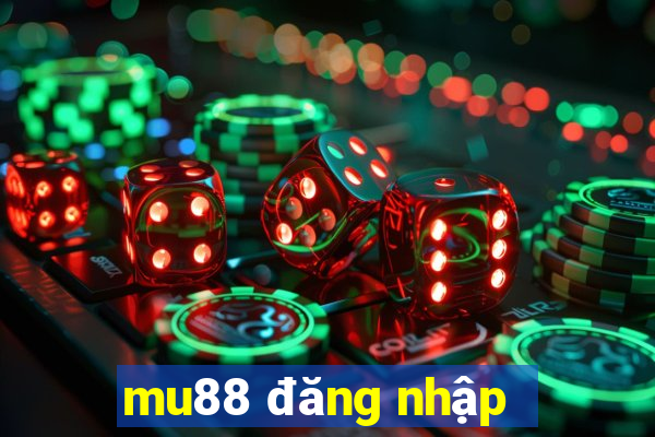 mu88 đăng nhập