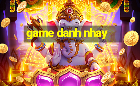 game danh nhay