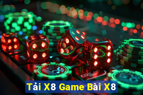 Tải X8 Game Bài X8