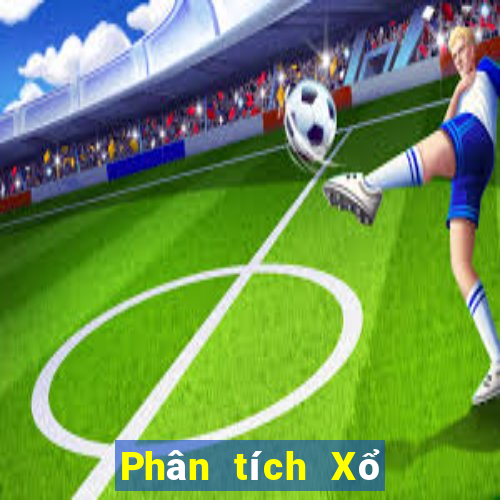 Phân tích Xổ Số đắk lắk ngày 30