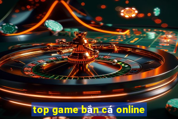 top game bắn cá online