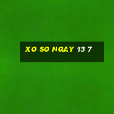 xo so ngay 13 7