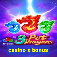 casino x bonus