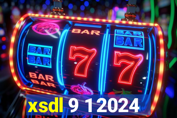 xsdl 9 1 2024