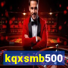 kqxsmb500