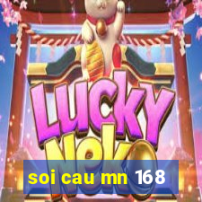 soi cau mn 168