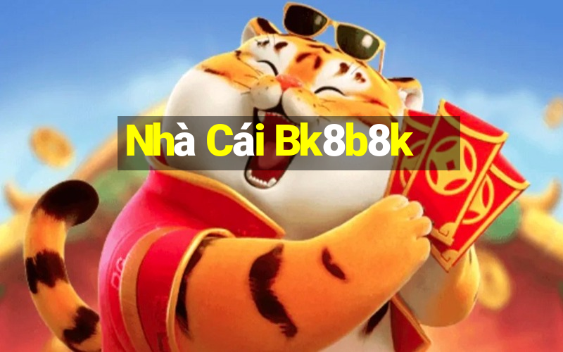 Nhà Cái Bk8b8k