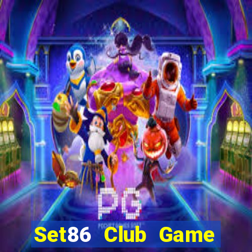 Set86 Club Game Bài Phái Mạnh