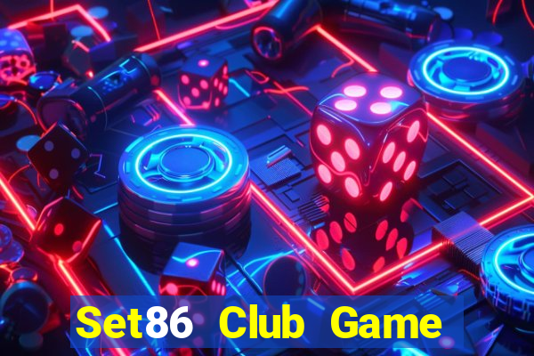 Set86 Club Game Bài Phái Mạnh