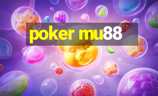 poker mu88