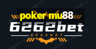 poker mu88