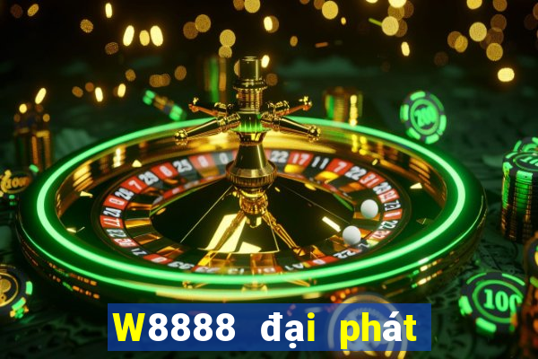 W8888 đại phát 88 Điện thoại di động Đăng nhập