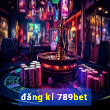 đăng kí 789bet