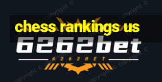 chess rankings us