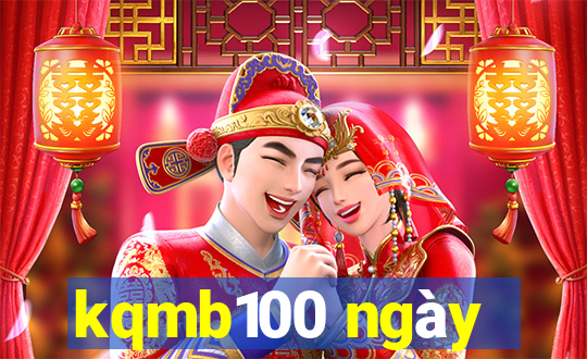 kqmb100 ngày