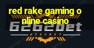 red rake gaming online casino