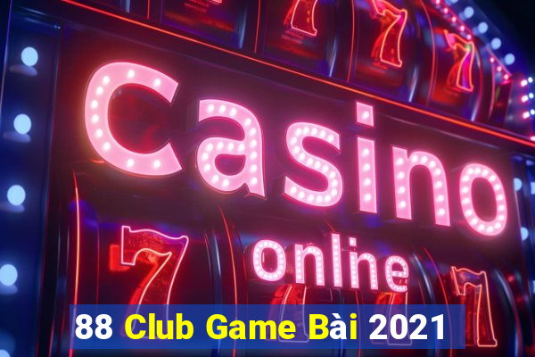 88 Club Game Bài 2021