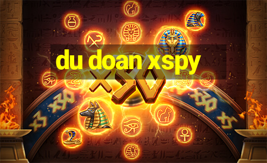 du doan xspy