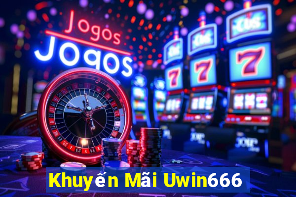 Khuyến Mãi Uwin666