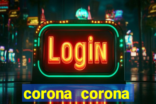 corona corona blackjack youtube