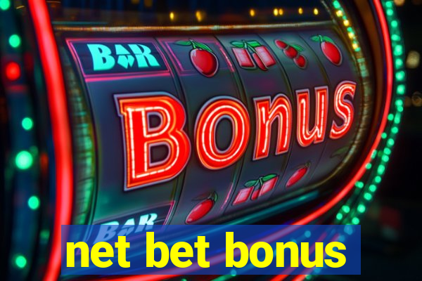 net bet bonus