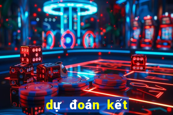 dự đoán kết quả xsmb ngày mai