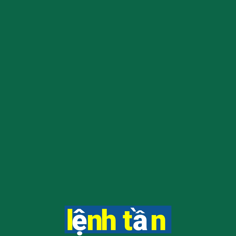 lệnh tần