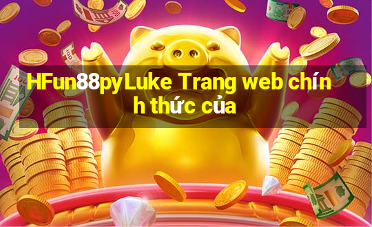 HFun88pyLuke Trang web chính thức của