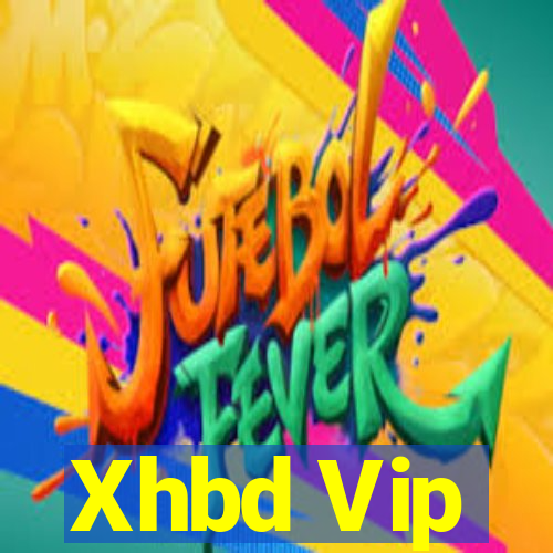 Xhbd Vip