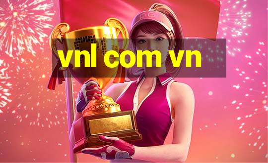 vnl com vn