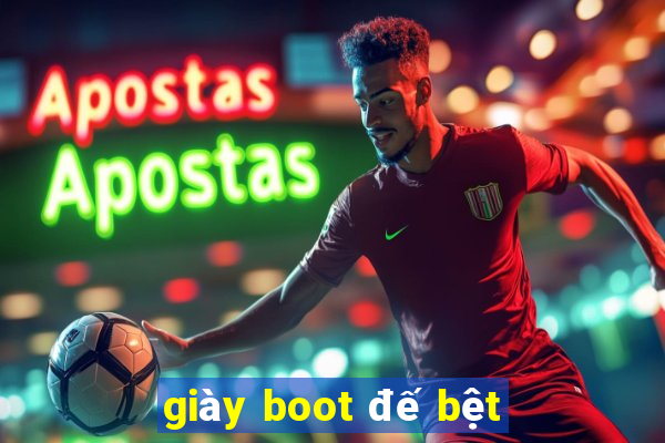 giày boot đế bệt