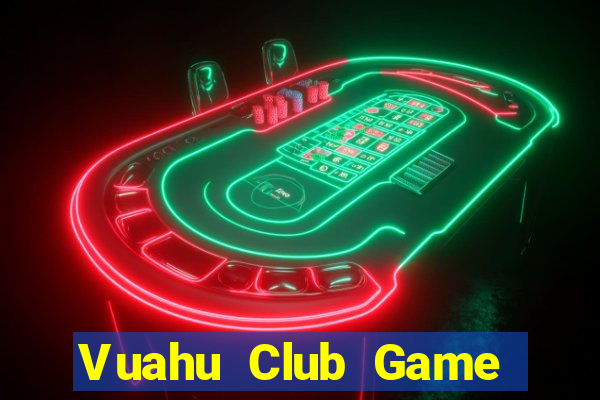 Vuahu Club Game Bài Binh 9 Cây