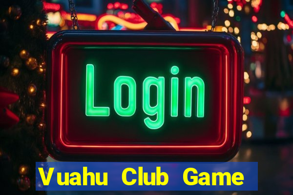 Vuahu Club Game Bài Binh 9 Cây