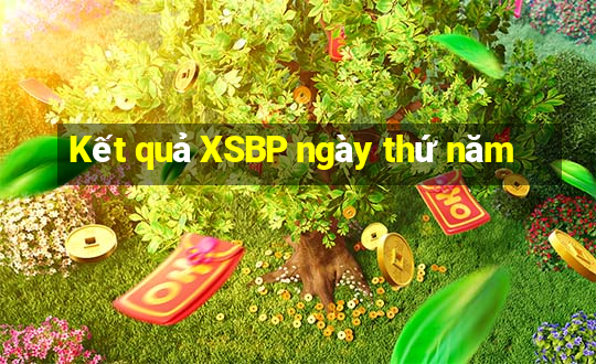 Kết quả XSBP ngày thứ năm