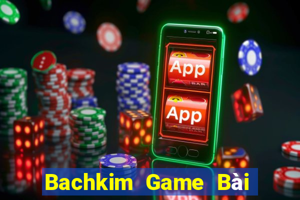 Bachkim Game Bài 88 Club