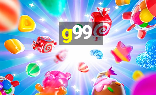 g99