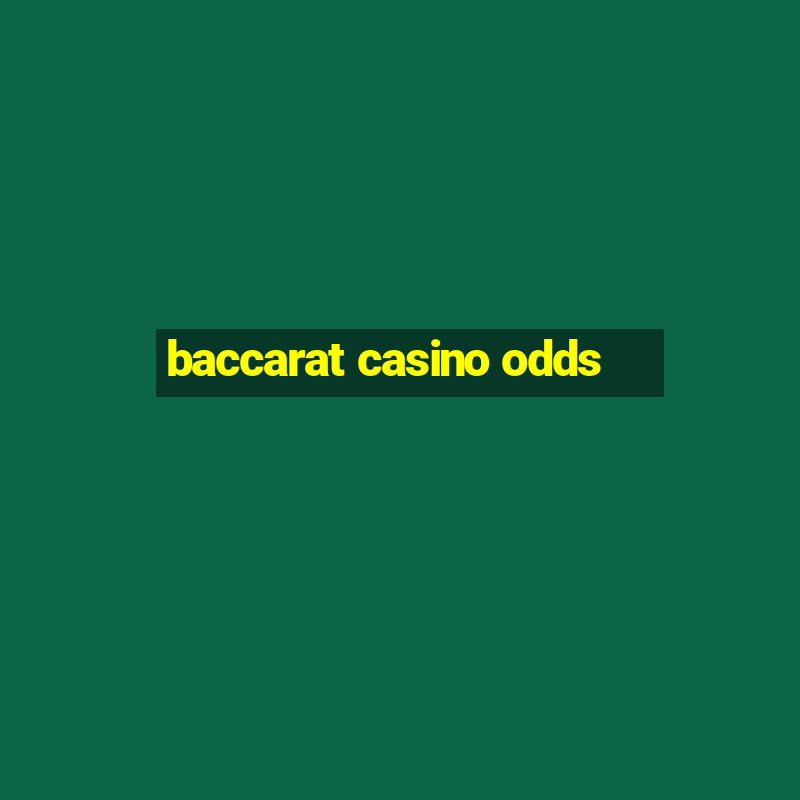 baccarat casino odds