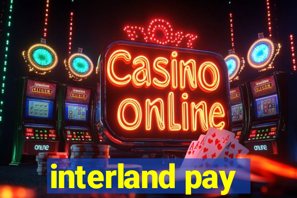 interland pay