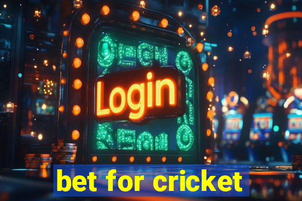 bet for cricket