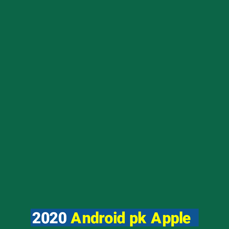 2020 Android pk Apple