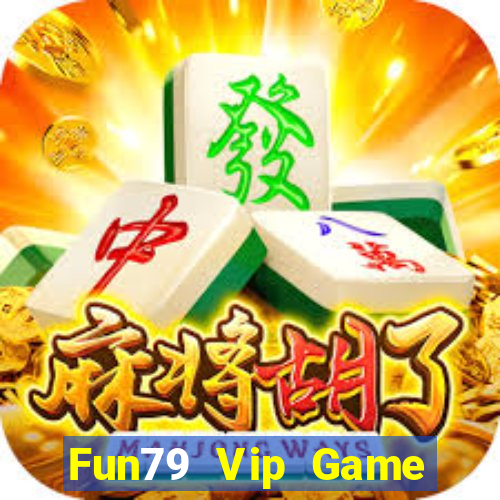 Fun79 Vip Game Bài 3C