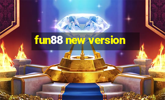 fun88 new version