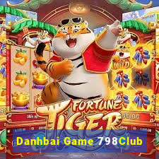 Danhbai Game 798Club