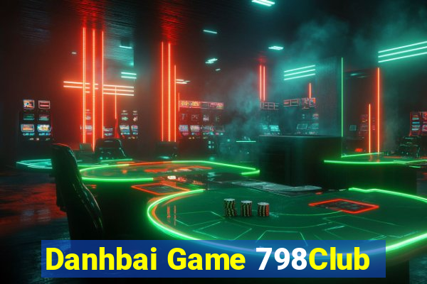 Danhbai Game 798Club