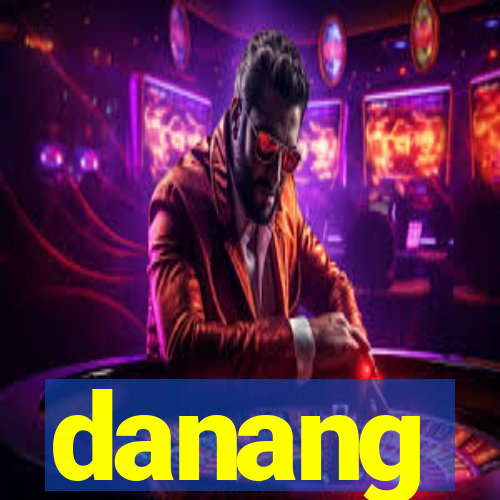 danang