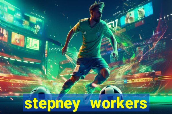 stepney workers club price