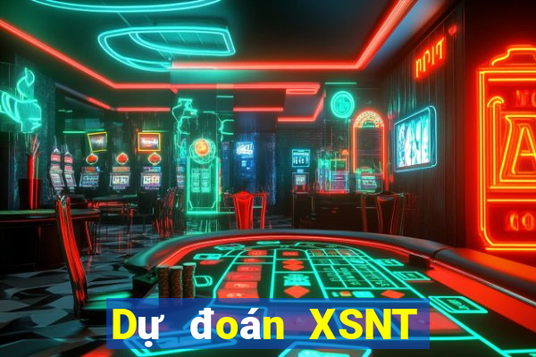 Dự đoán XSNT ngày 12