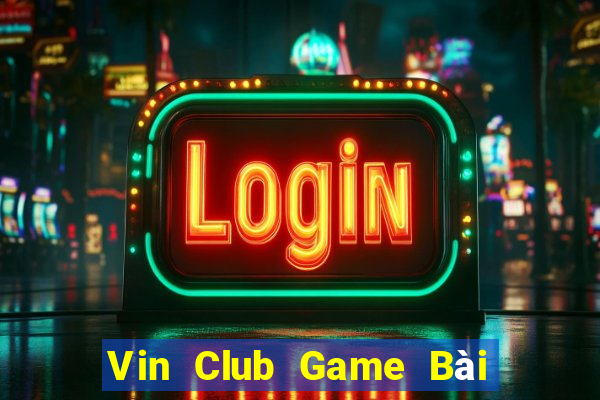 Vin Club Game Bài Uno Miễn Phí